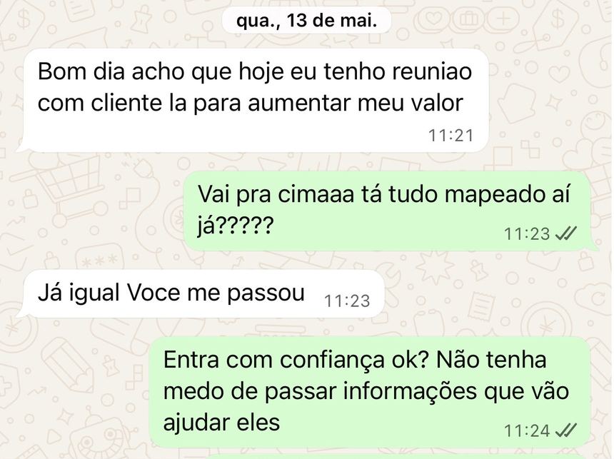 Conversa no WhatsApp: Entrou na reunião pra aumentar o próprio valor